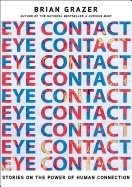 Eye Contact : The Power of Personal Connection
