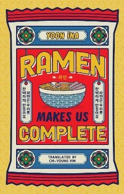 Ramen Makes us Complete