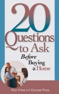 20 Questions To Ask Before Buying Your First Home