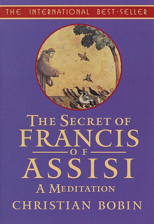 The Secrets of Francis of Assisi