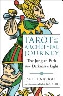 TAROT AND THE ARCHETYPAL JOURNEY