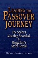 Leading The Passover Journey