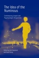 Idea of the numinous - contemporary jungian and psychoanalytic perspectives