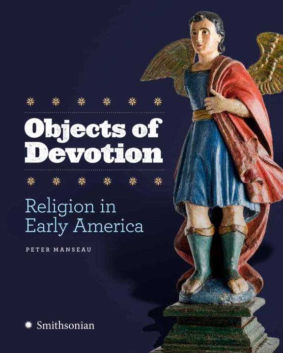 Objects Of Devotion