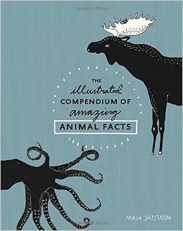 Illustrated compendium of amazing animal facts