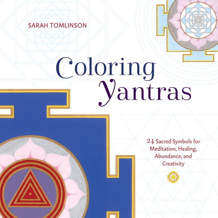 Coloring yantras - 24 sacred symbols for meditation, healing, abundance, an