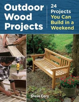 Outdoor wood projects - 24 projects you can build in a weekend