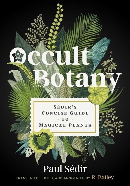 Occult Botany : Sédir
