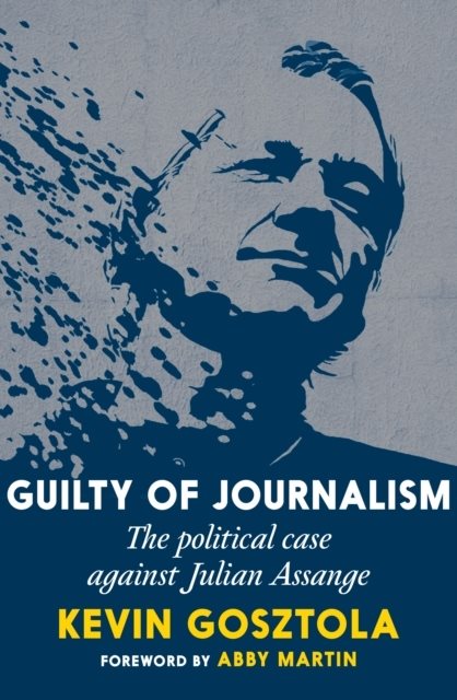 Guilty of Journalism