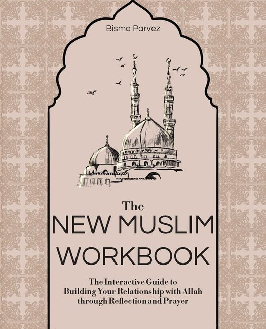 The New Muslim Workbook