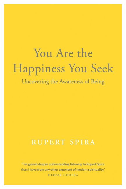 You Are the Happiness You Seek