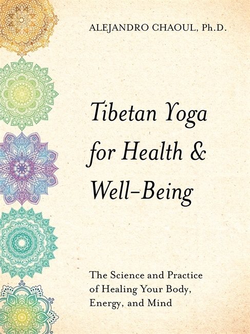 Tibetan Yoga for Health & Wellbeing