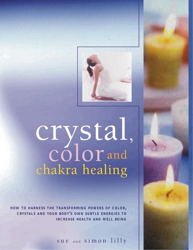 Crystal, Colour & Chakra Healing