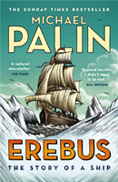 Erebus: The Story of a Ship