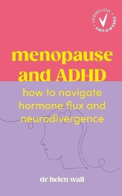 Menopause and ADHD