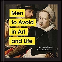 Men to Avoid in Art and Life