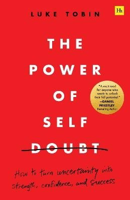 The Power of Self Doubt