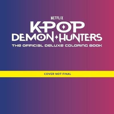 KPop Demon Hunters: Official Colouring Book