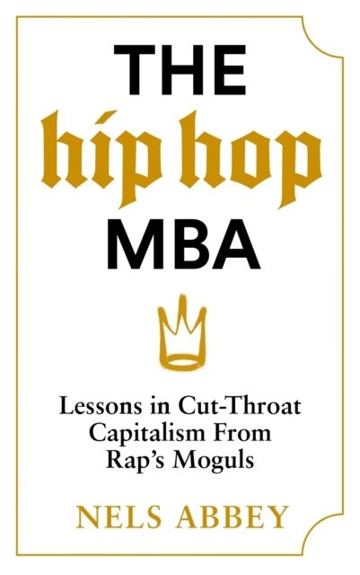 The Hip Hop MBA