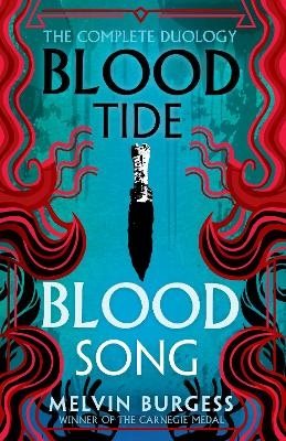 Bloodtide & Bloodsong: The Complete Duology