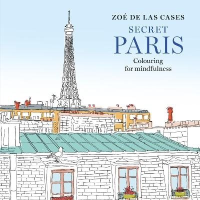 Zoe de Las Cases Secret Paris