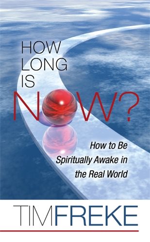 How long is now? - how to be spiritually awake in the real world