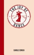 Joy of dance - for those who have rhythm in their feet