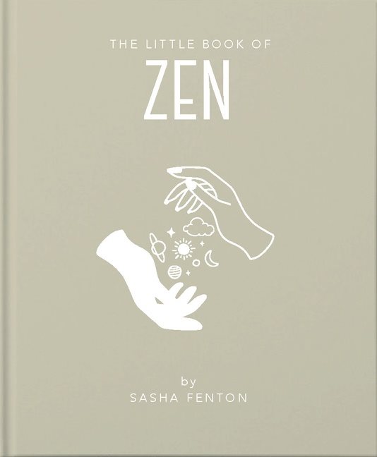 The Little Book Of Zen