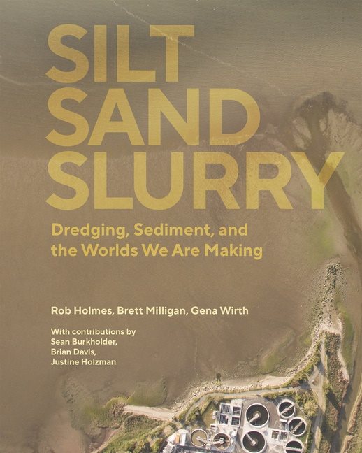 Silt Sand And Slurry