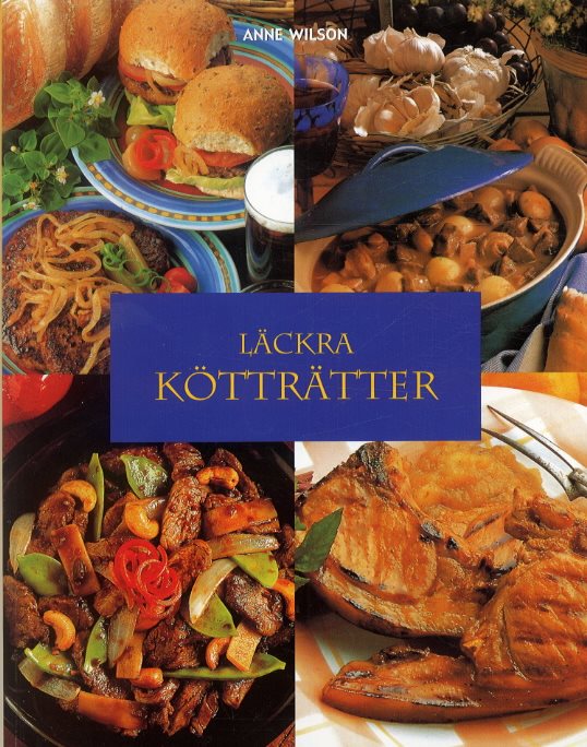 Läckra kötträtter