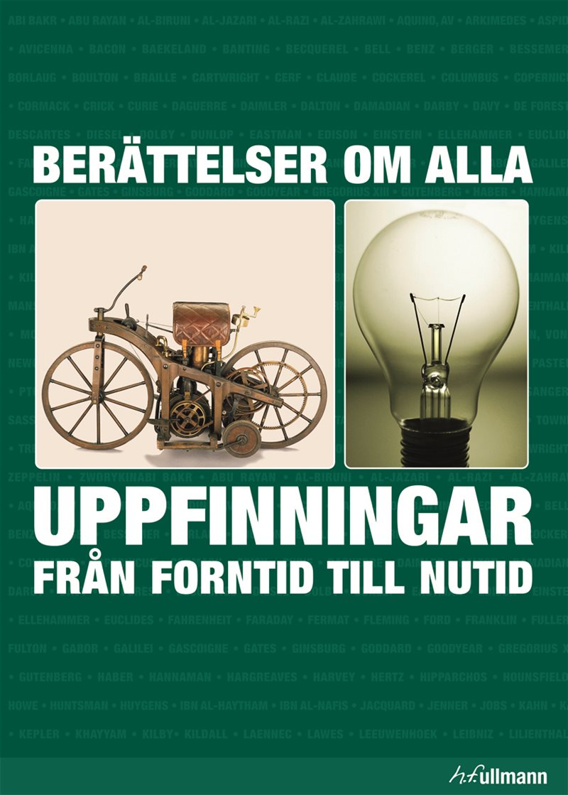 Berättelser om alla uppfinningar från forntid till nutid