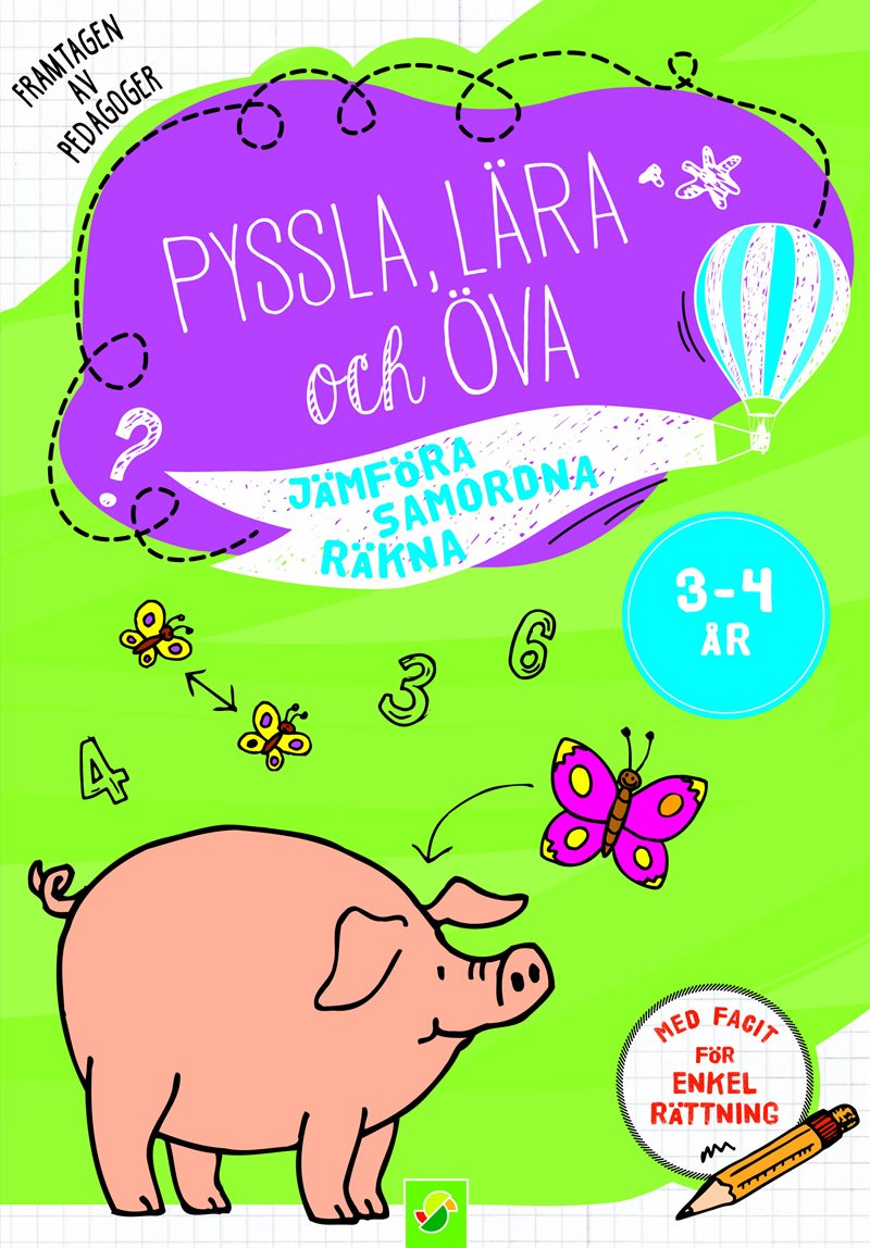 Pyssla, lära och öva 3 - 4 år Jämföra Samordna Räkna