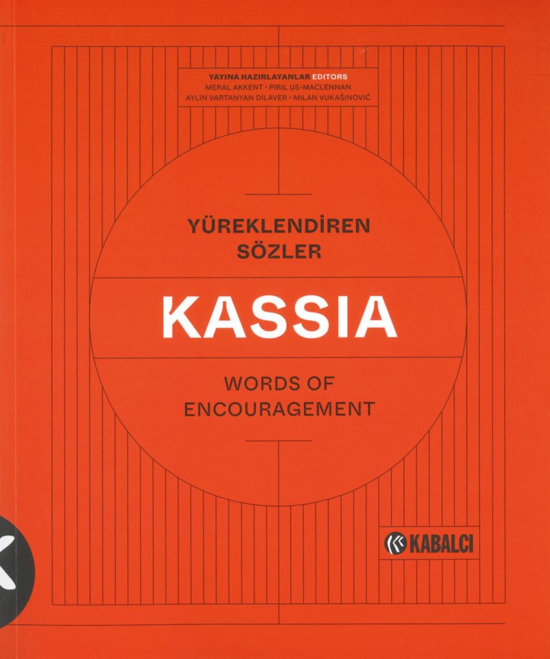 Kassia - Yüreklendiren Sözler