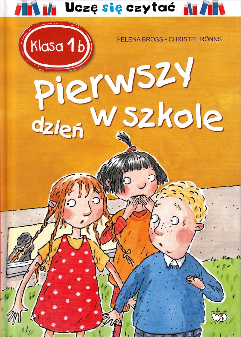 Pierwszy Dzien W Szkole