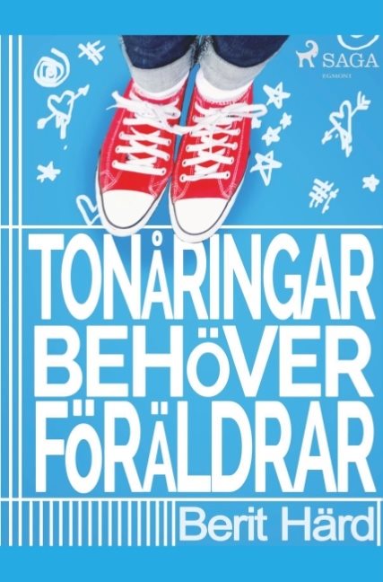 Tonåringar behöver föräldrar