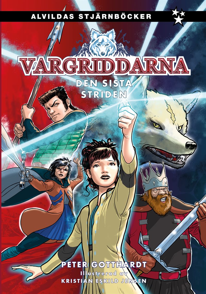 Vargriddarna 4: Den sista striden