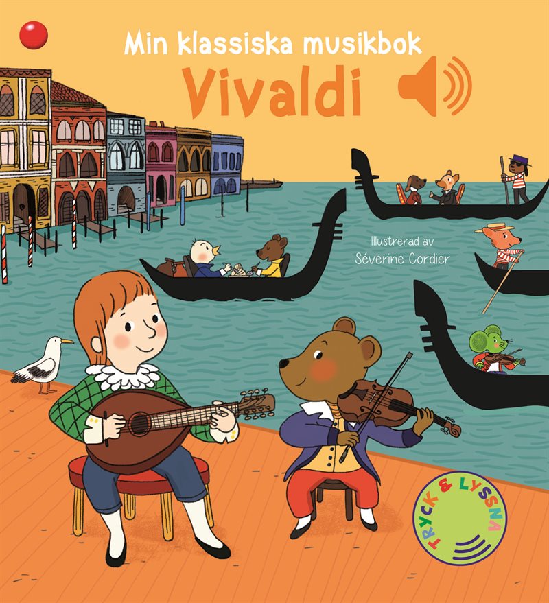 Min klassiska musikbok Vivaldi: En bok med ljud!