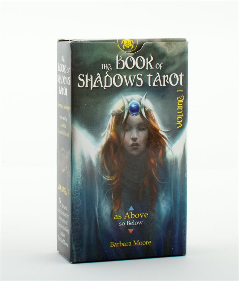 ...as above : the Book of Shadows Tarot, vol. I