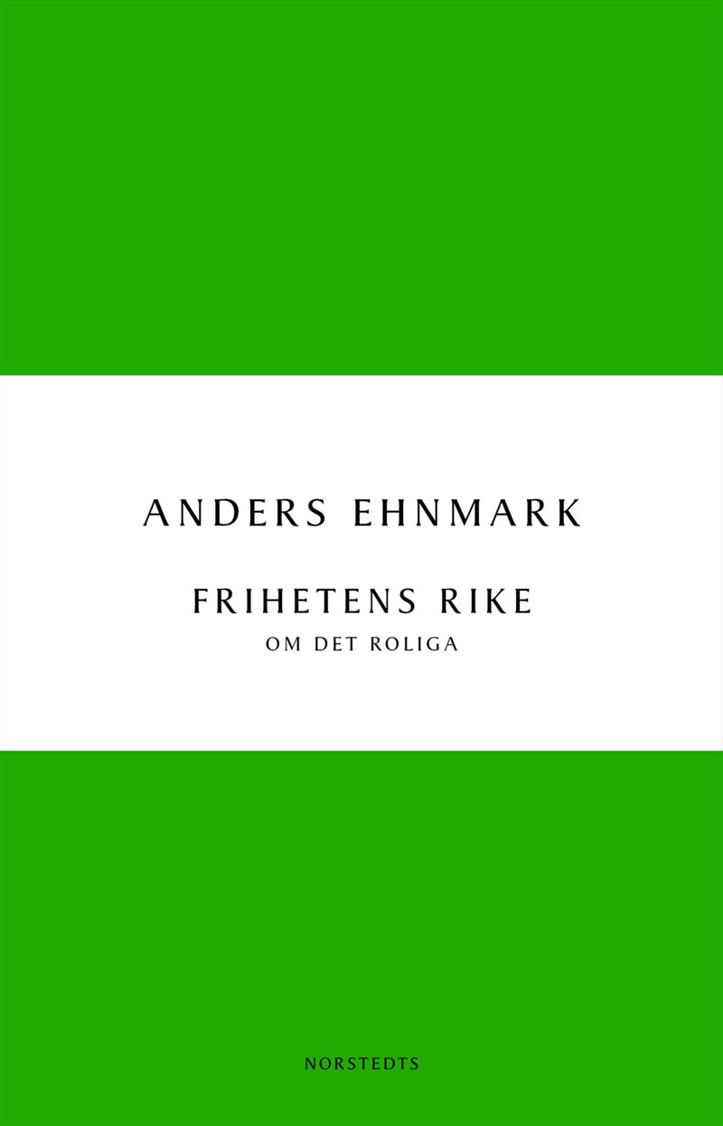 Frihetens rike : om det roliga