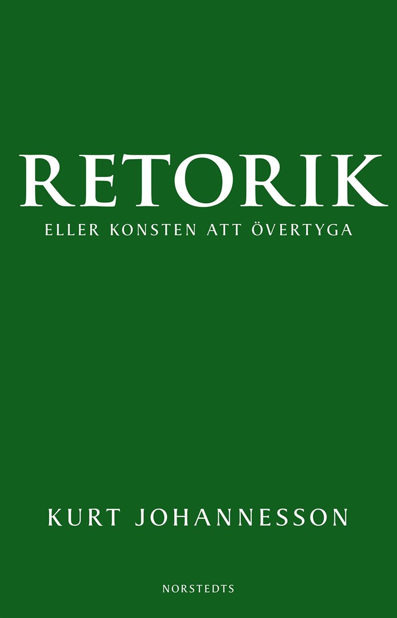 Retorik eller konsten att övertyga