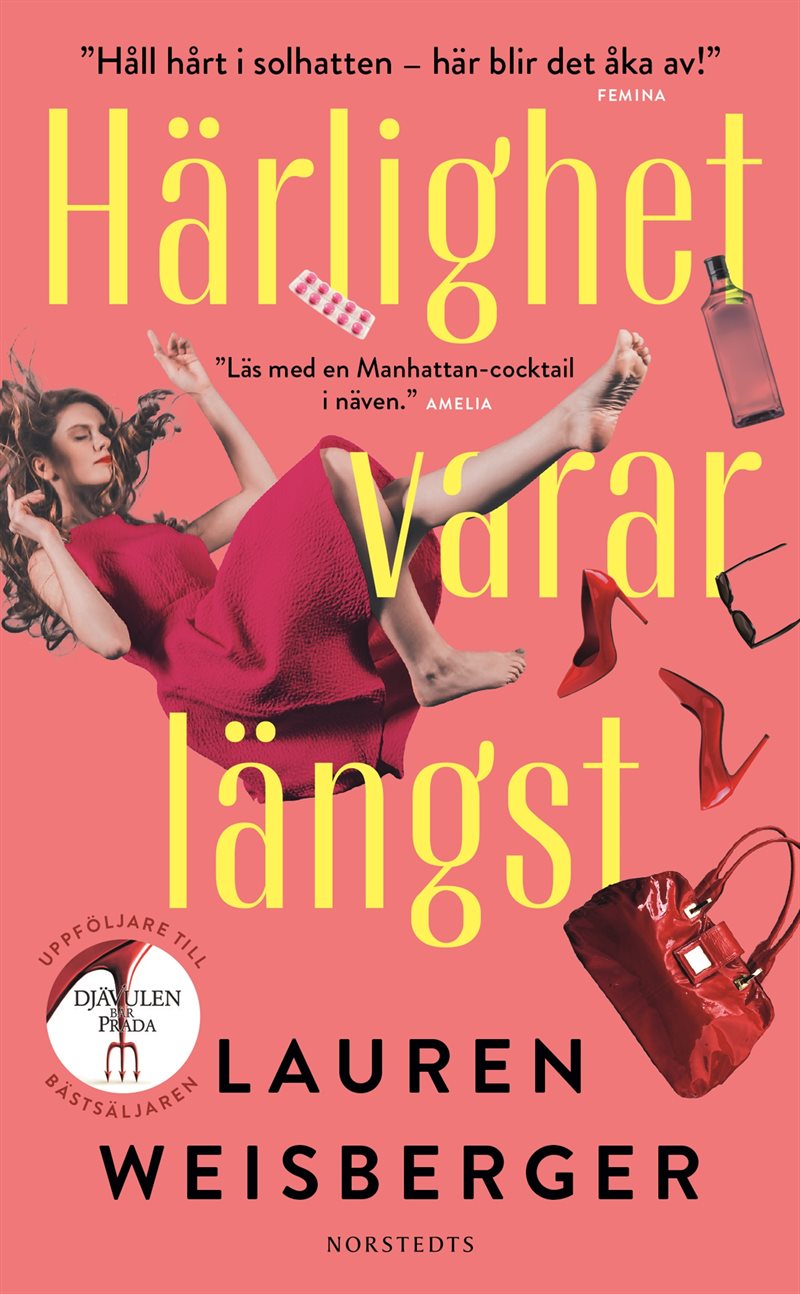 Härlighet varar längst