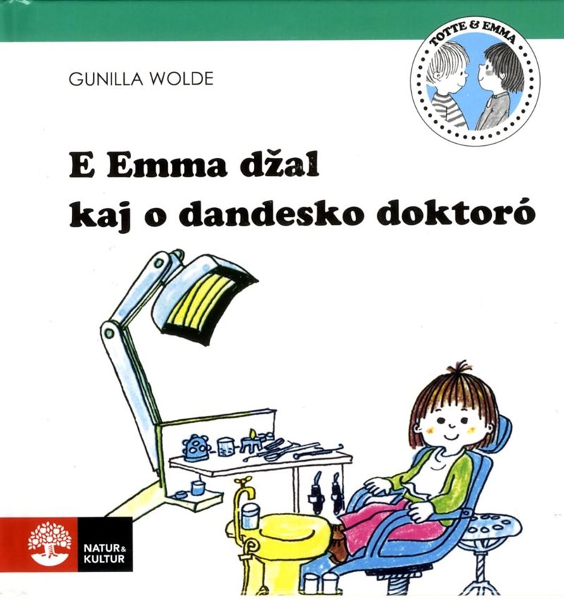 E Emma dzal kaj o dandesko doktoró