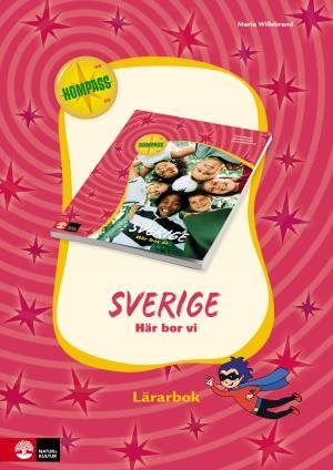 Kompass ge/sk/re Sverige - här bor vi Lärarbok