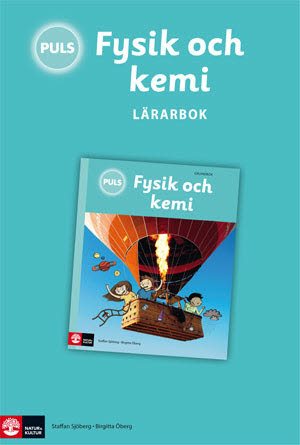 PULS Fysik och kemi 4-6 Lärarbok, tredje upplagan