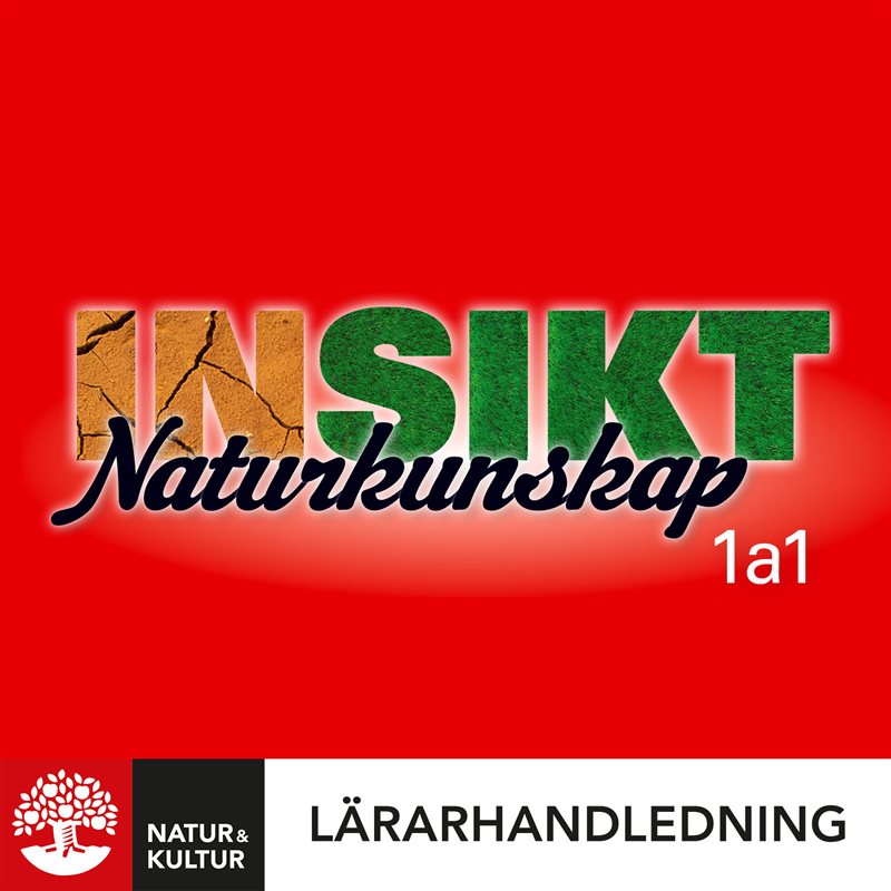 Insikt Naturkunskap 1a:1 Lärarhandledning Webb