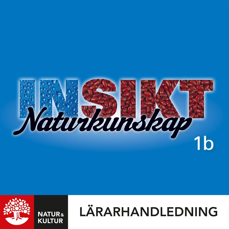 Insikt Naturkunskap 1b Lärarhandledning Webb