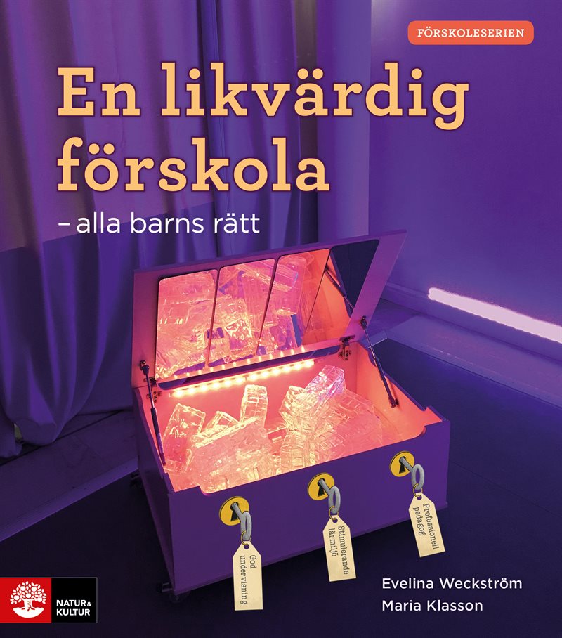 En likvärdig förskola : alla barns rätt