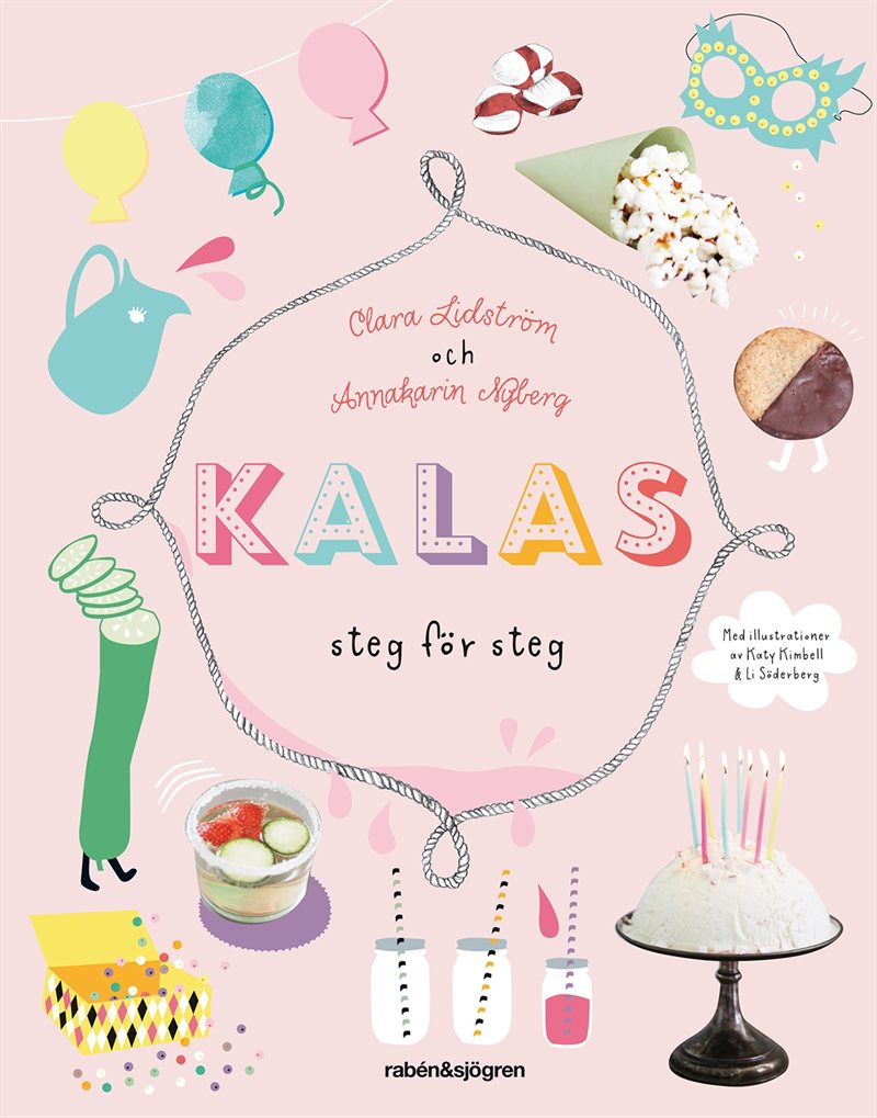 Kalas : steg för steg