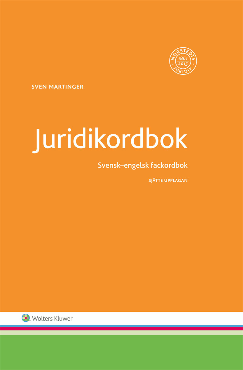 Juridikordbok : Svensk-engelsk fackordbok