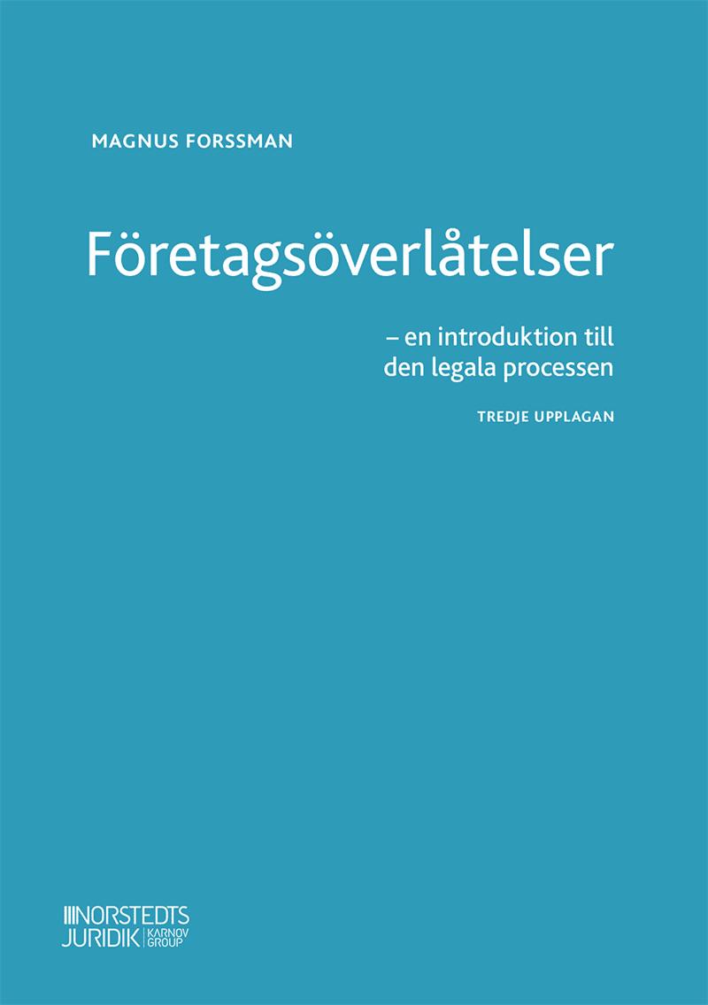 Företagsöverlåtelser : en introduktion till den legala processen